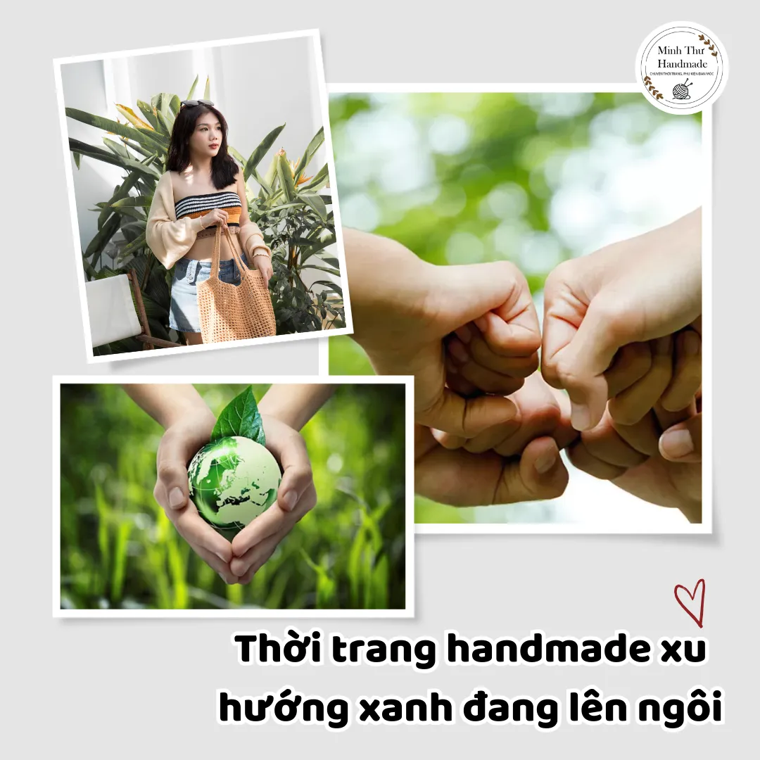 My alt textThời trang handmade xu hướng xanh đang lên ngôi