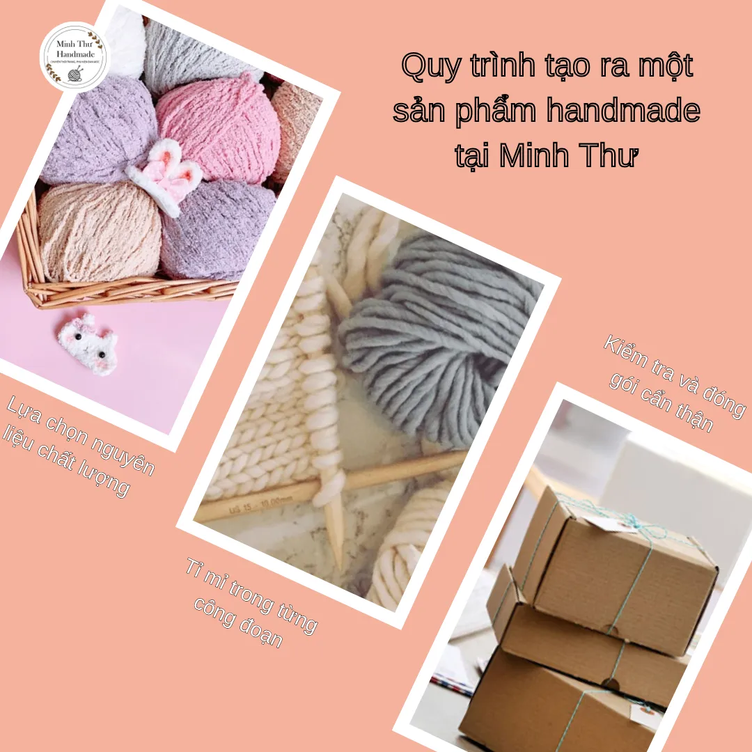 Quy trình tạo ra một sản phẩm handmade tại Minh Thư
