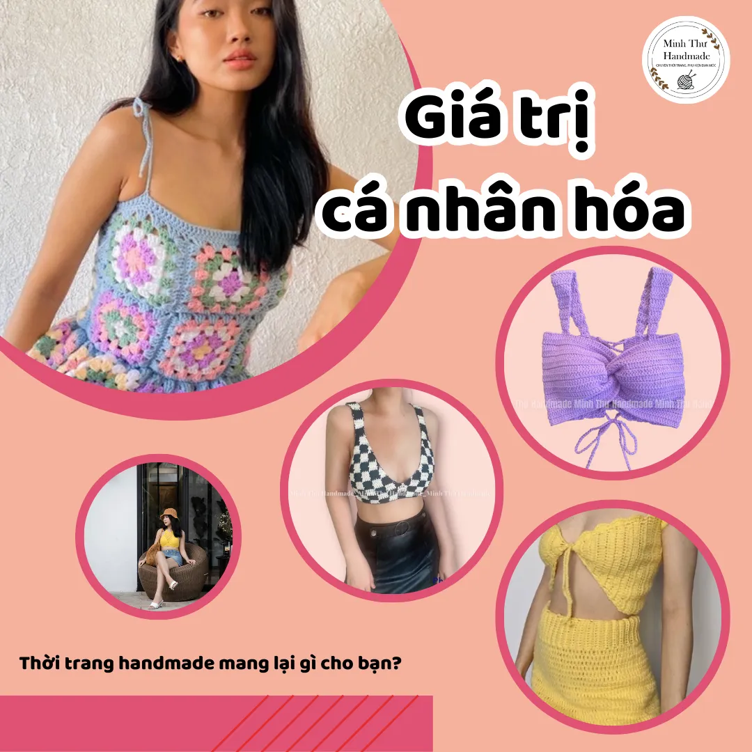 5 Lý do bạn nên đầu tư vào thời trang handmade ngay hôm nay