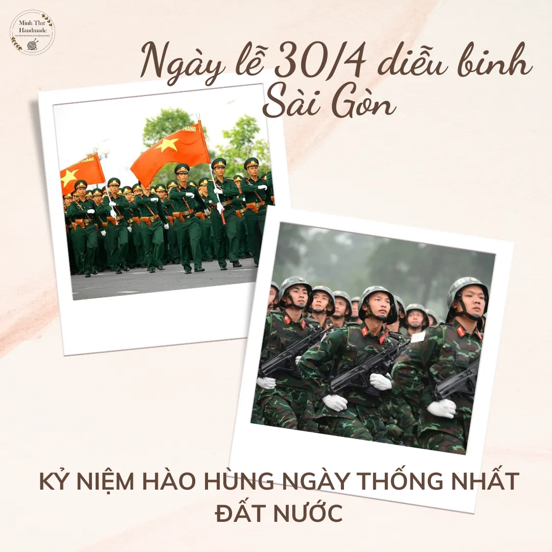 Ngày lễ 30/4 diễu binh Sài Gòn: Kỷ niệm hào hùng ngày thống nhất đất nước