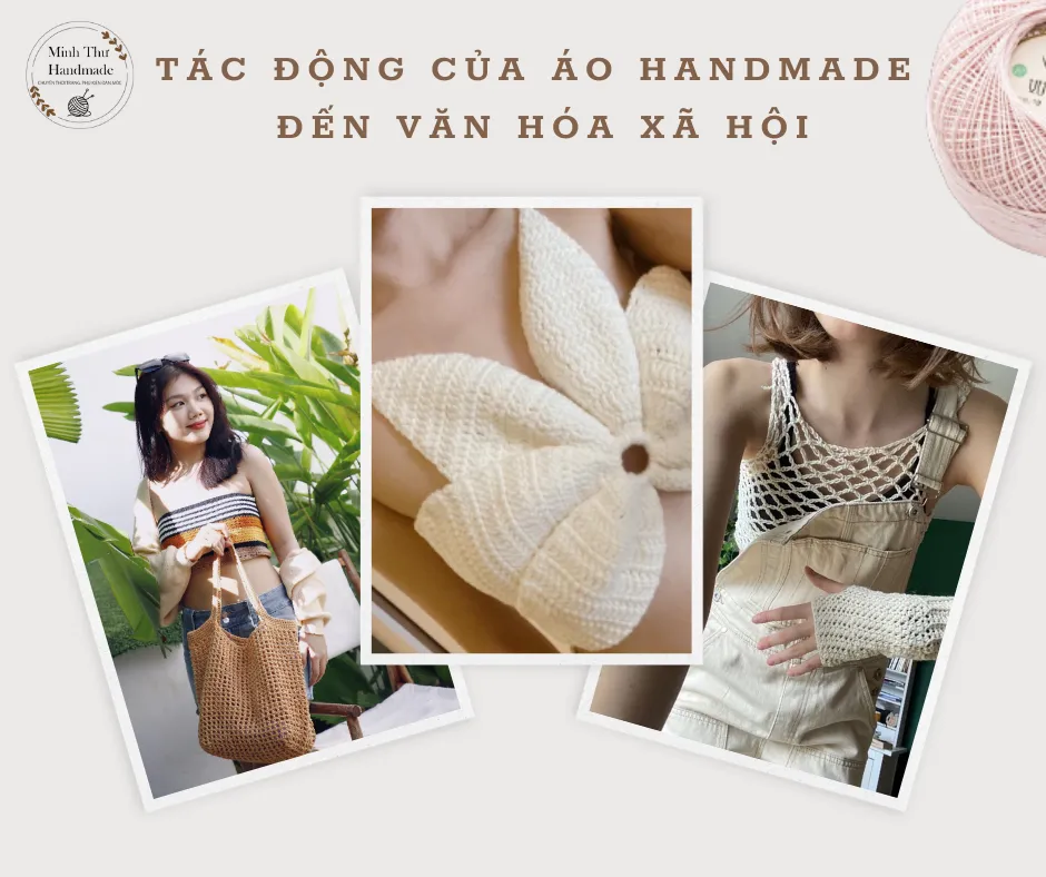 Tác động của áo handmade đến văn hóa xã hội