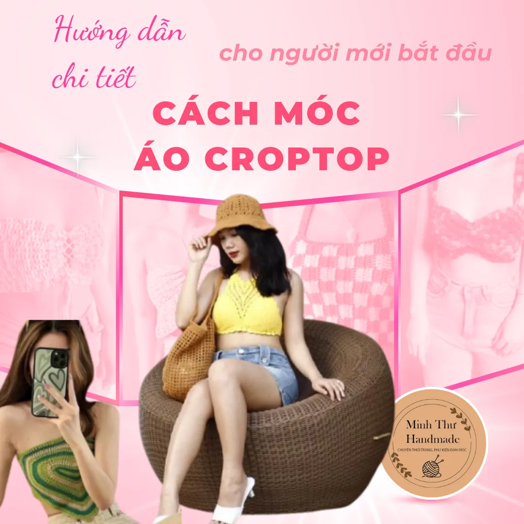 Cách móc áo croptop: Hướng dẫn chi tiết cho người mới bắt đầu