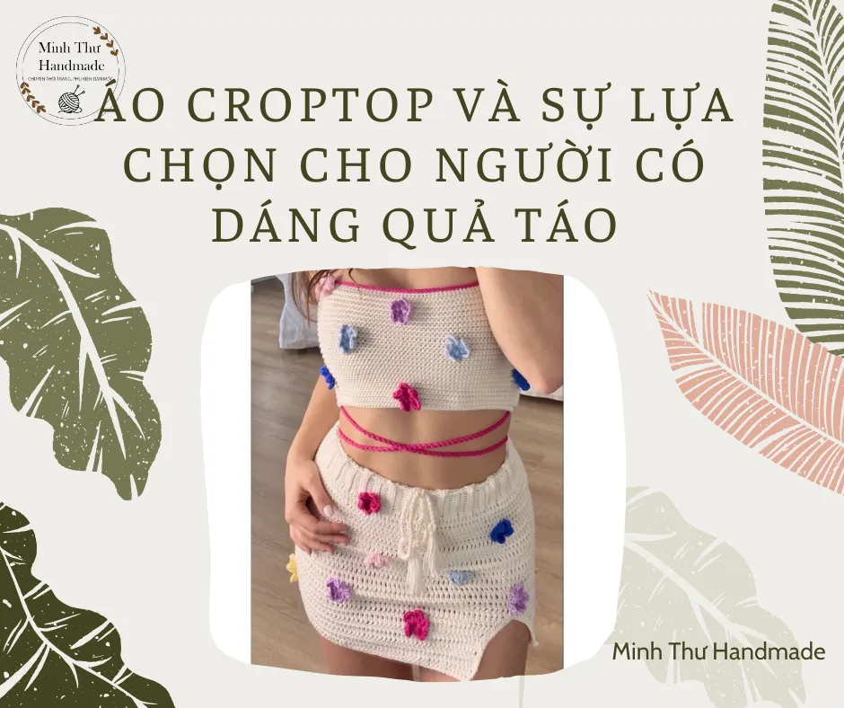 Áo croptop và sự lựa chọn cho người có dáng quả táo