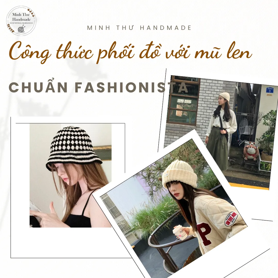 công thức phối đồ với mũ len chuẩn Fashionista